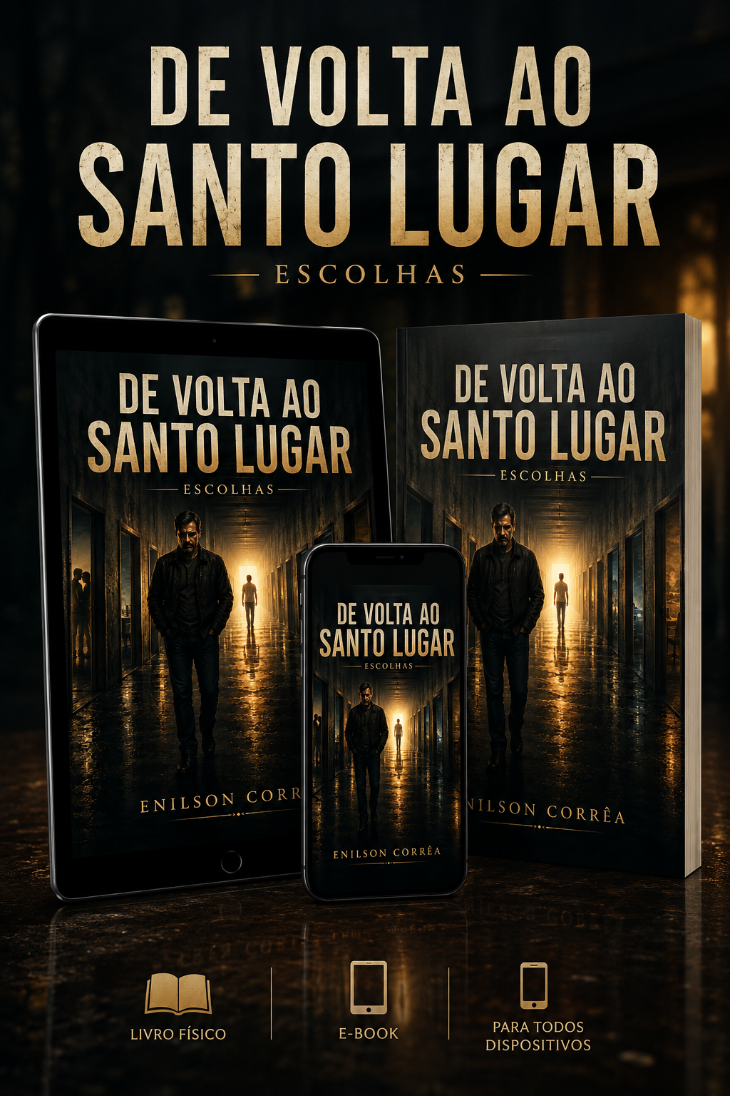 De Volta ao Santo Lugar